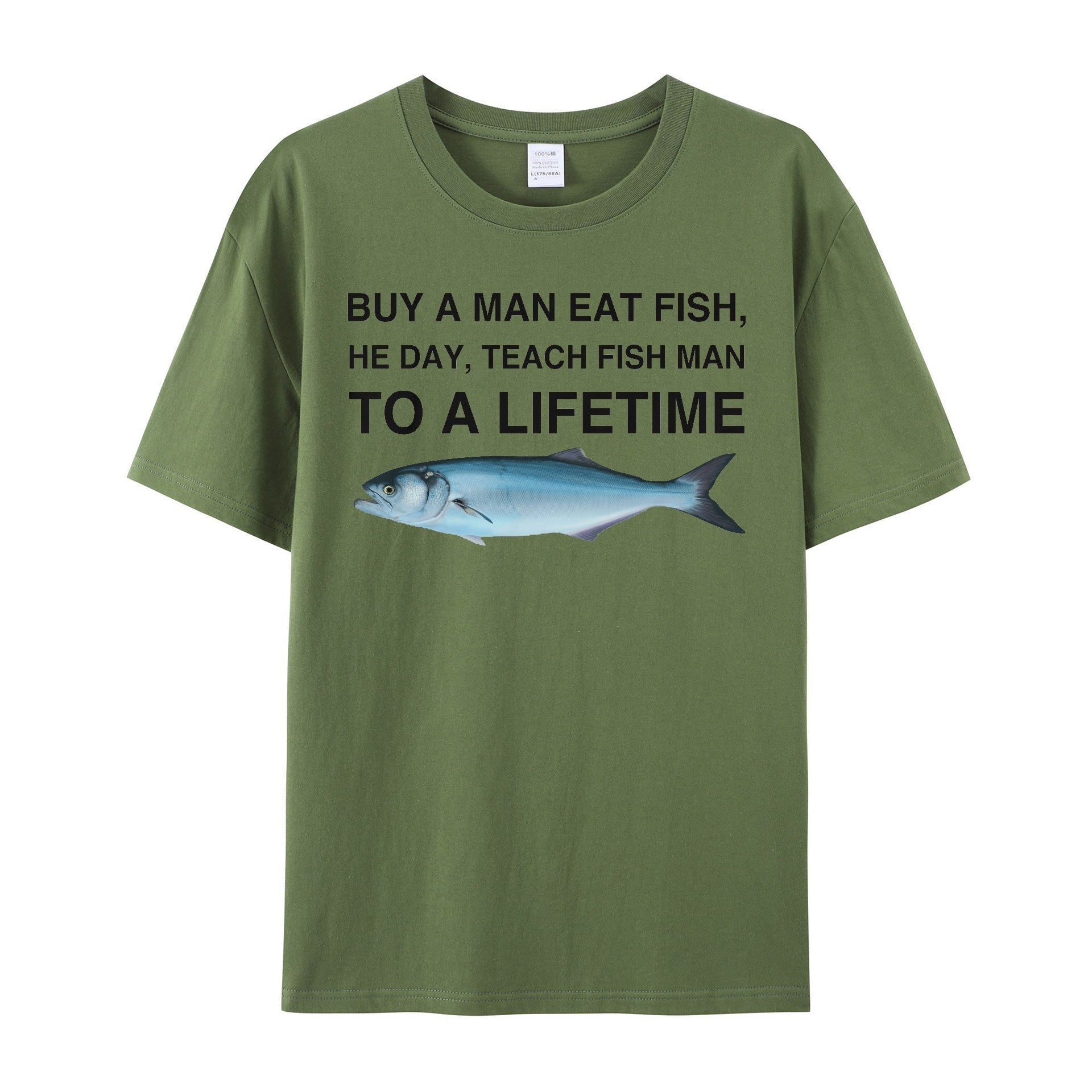 Buy a Man Eat Fish, He Day, Teach Fish Man, To A Lifetime Funny Meme TShirt - Shapelys