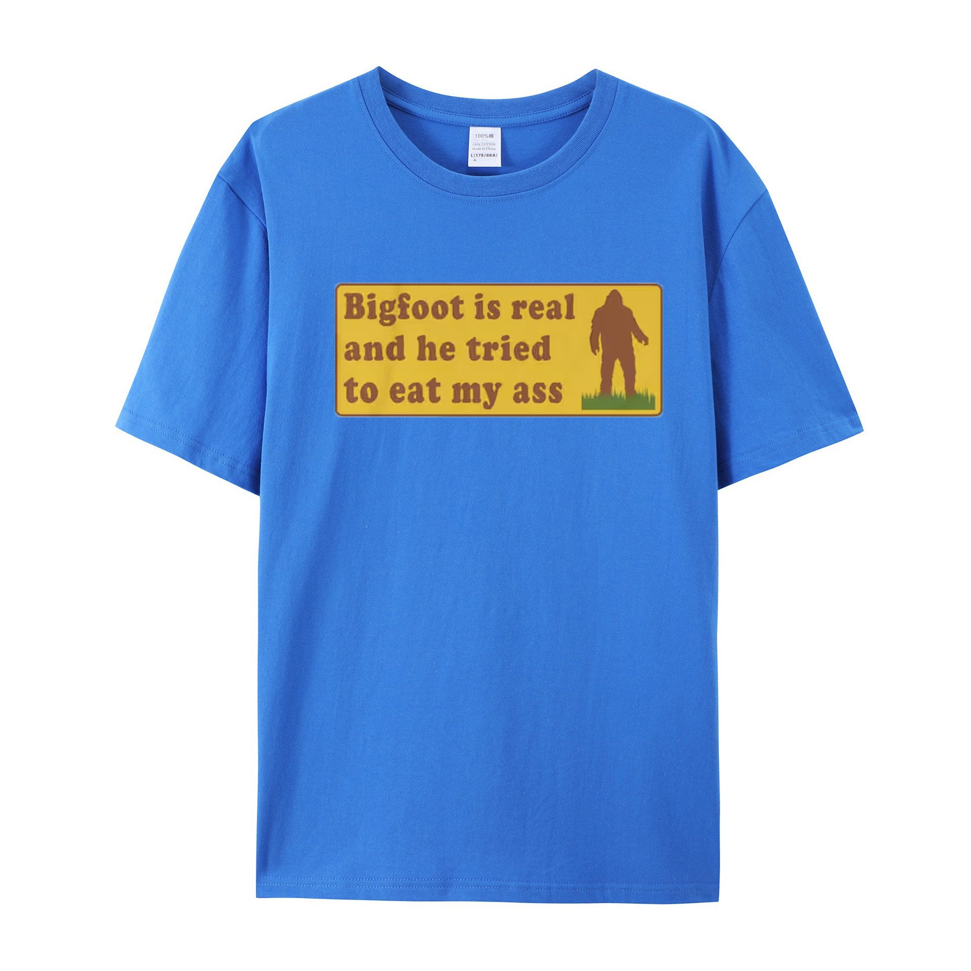 Funny Meme TShirt, Bigfoot Is Real And He Tried To Eat My Ass Funny Oddly Specific Joke Tee, Gift Shirt - Shapelys