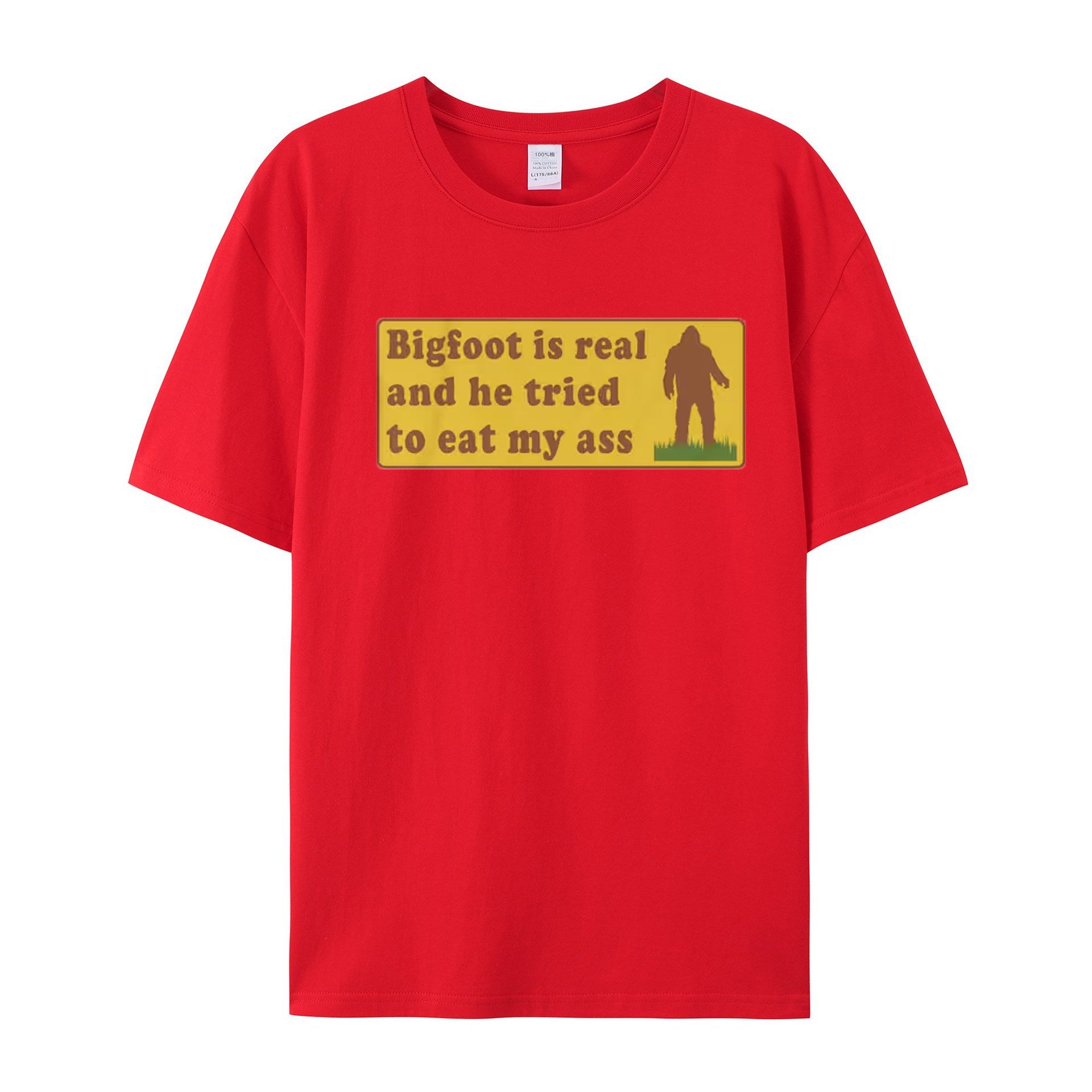 Funny Meme TShirt, Bigfoot Is Real And He Tried To Eat My Ass Funny Oddly Specific Joke Tee, Gift Shirt - Shapelys