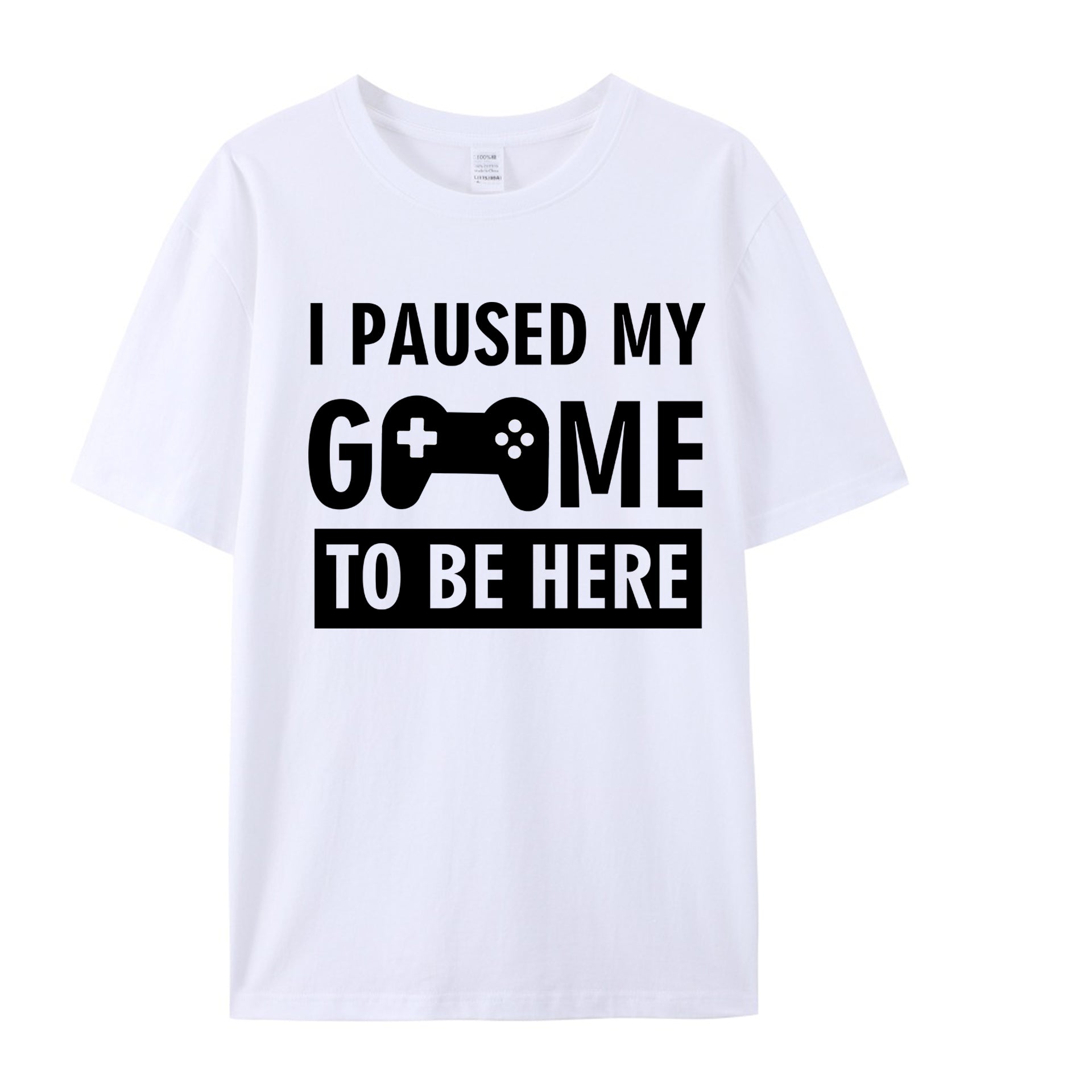 I PAUSED MY GAME TO BE HERE SHIRT - Shapelys