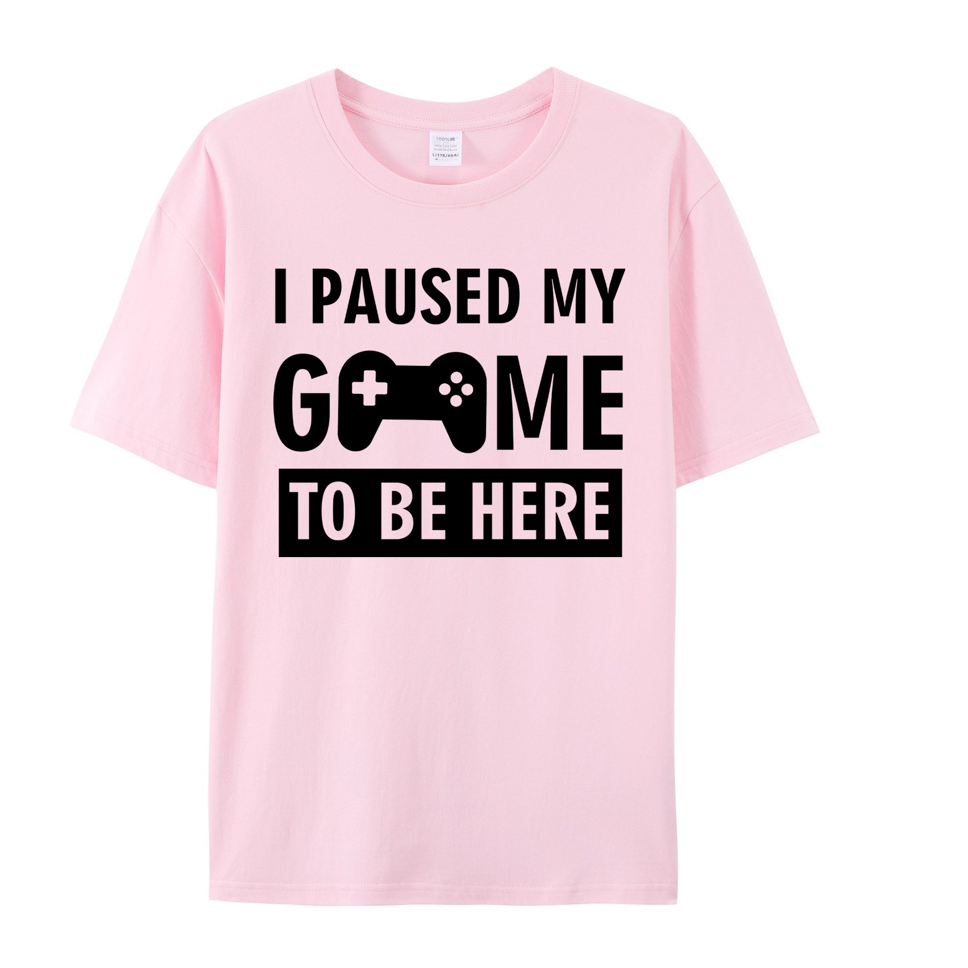 I PAUSED MY GAME TO BE HERE SHIRT - Shapelys