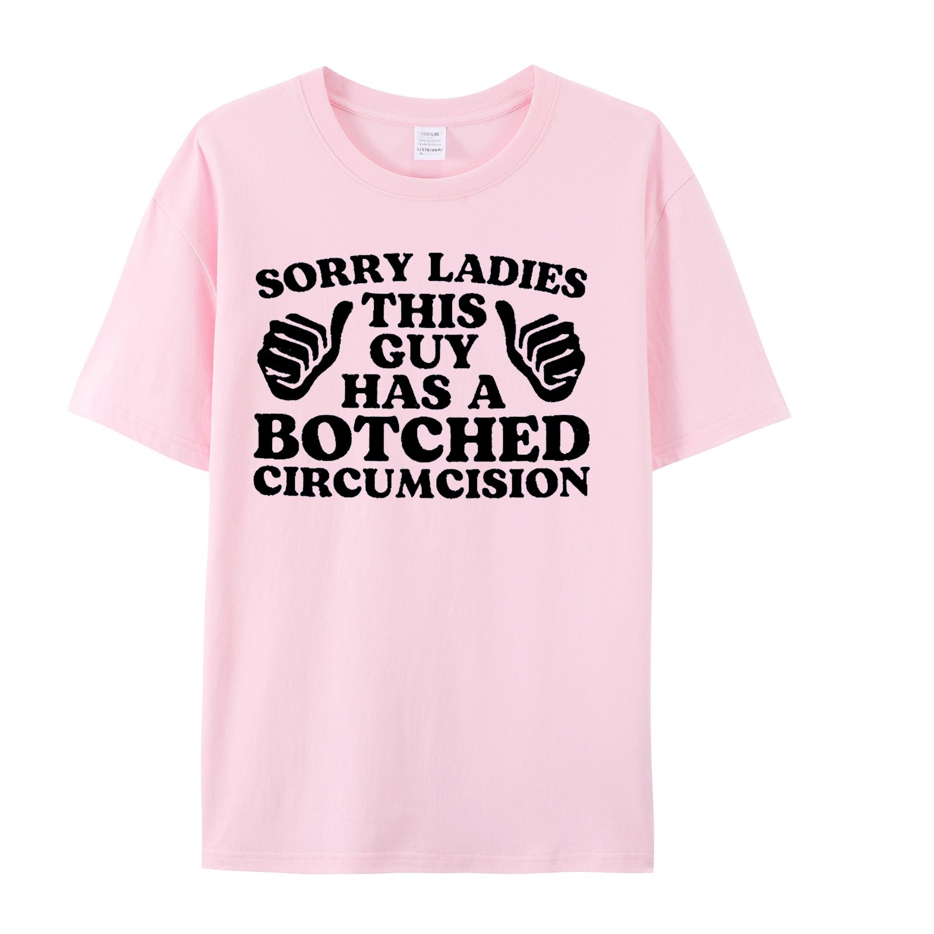 Sorry Ladies This Guy Has A Botched Circumcision, Funny Shirt, Sarcastic Shirt, Offensive Shirt, Meme Shirt, Funny Gift for Him, Weird Shirt - Shapelys