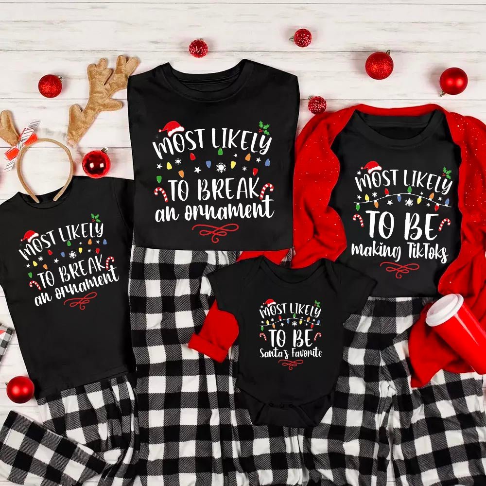 60 Quotes Most Likely And Custom Family Christmas Shirts 2023 - Shapelys