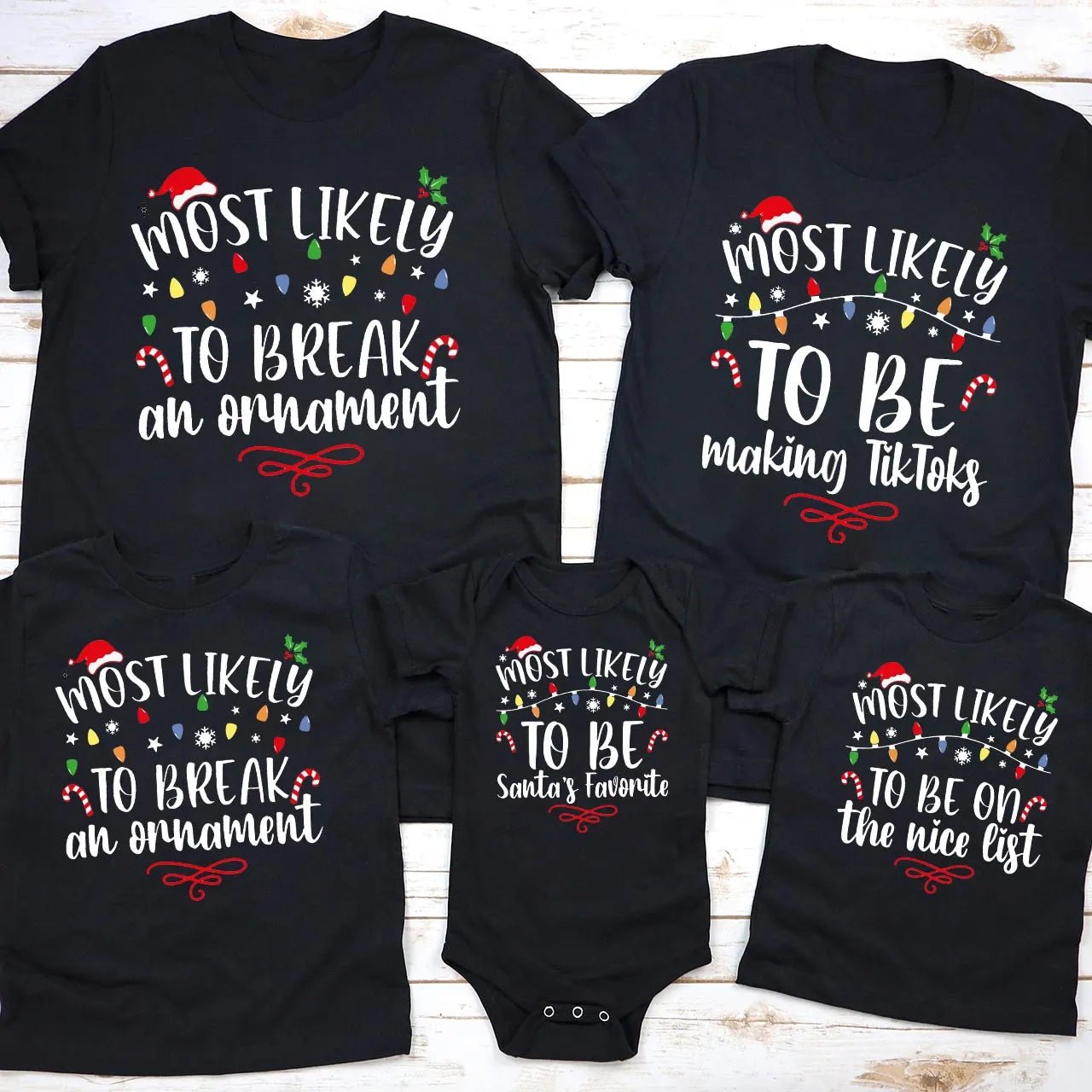 60 Quotes Most Likely And Custom Family Christmas Shirts 2023 - Shapelys