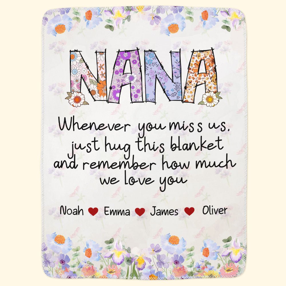 Nana, Whenever You Miss Us - Personalized Blanket - Shapelys