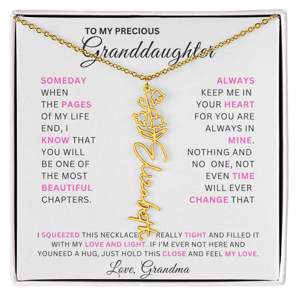 TO MY PRECIOUS GRANDDAUGHTER - SOMEDAY WHEN THE PAGES OF MY LIFE END - LOVE, GRANDMA - Shapelys