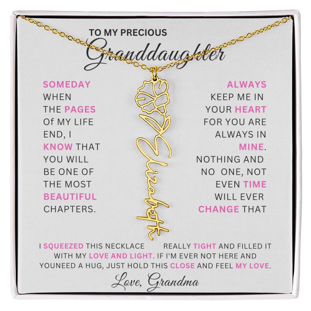 TO MY PRECIOUS GRANDDAUGHTER - SOMEDAY WHEN THE PAGES OF MY LIFE END - LOVE, GRANDMA - Shapelys