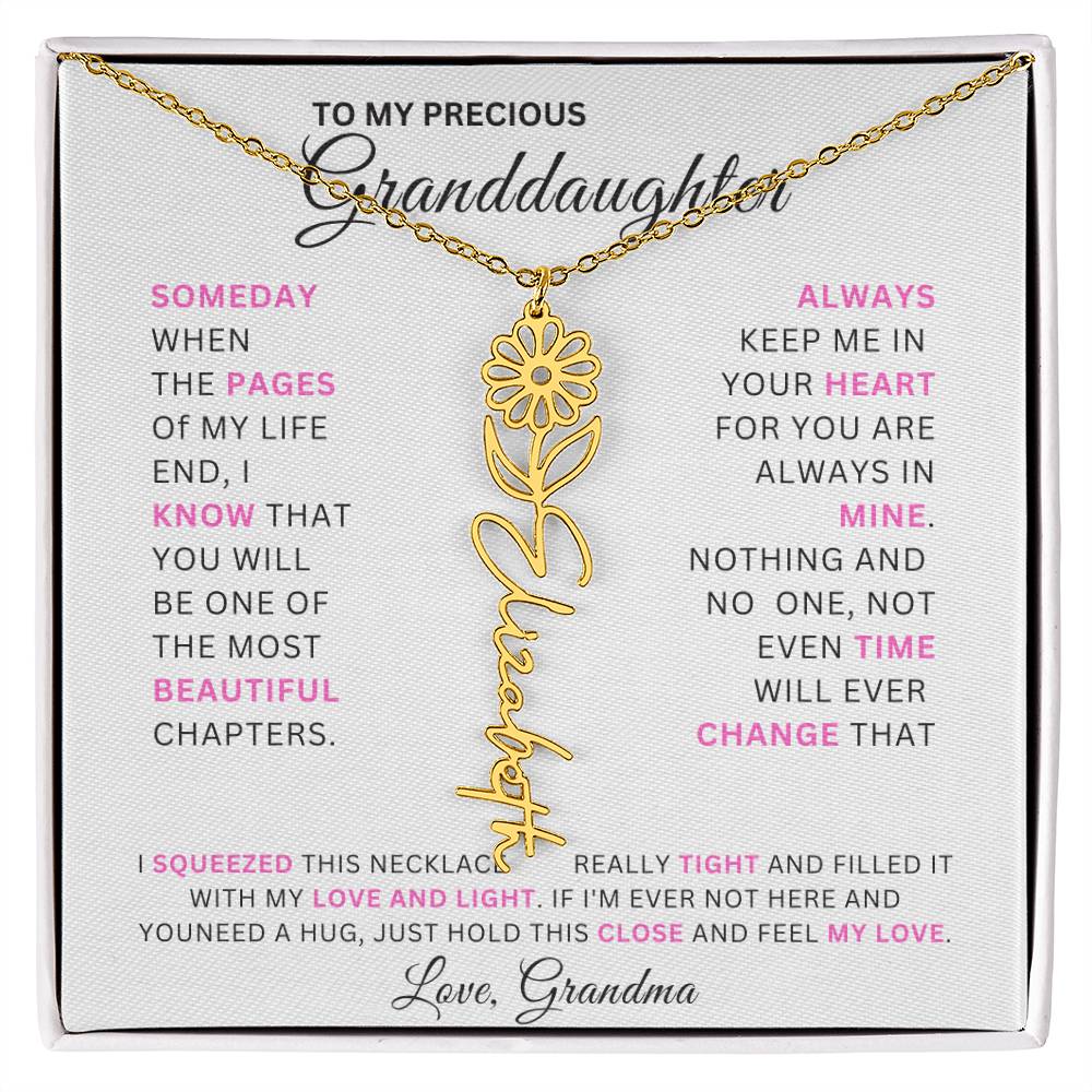 TO MY PRECIOUS GRANDDAUGHTER - SOMEDAY WHEN THE PAGES OF MY LIFE END - LOVE, GRANDMA - Shapelys